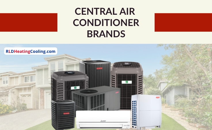 Best central air conditioner brands new arrivals